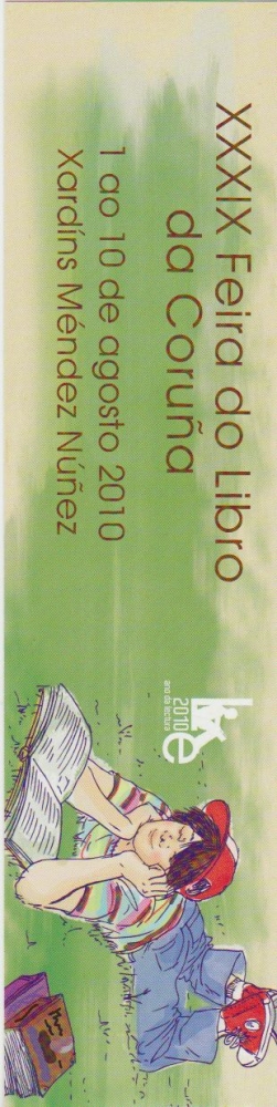 MARCAPAGINAS XXXIX Feria del Libro de Coruña 2010 Marque Pages Bookmark